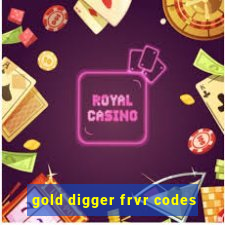 gold digger frvr codes